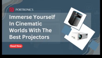 Puterea proiectorului: cufundați-vă cu proiectoare și electronice pentru ecran